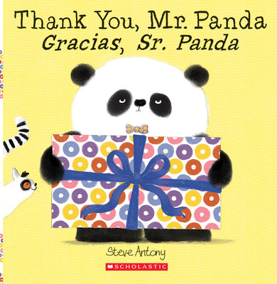 Thank You, Mr. Panda / Gracias, Sr. Panda (Bilingual)