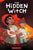 The Hidden Witch: A Graphic Novel (the Witch Boy Trilogy #2)