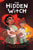 The Hidden Witch: A Graphic Novel (the Witch Boy Trilogy #2)