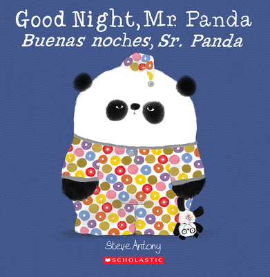 Good Night, Mr. Panda / Buenas Noches, Sr. Panda (Bilingual)