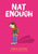 Nat Enough: A Graphic Novel (Nat Enough #1): Volume 1