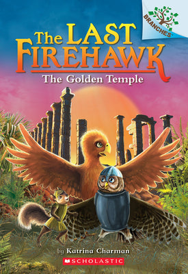 The Golden Temple: A Branches Book (the Last Firehawk #9): Volume 9