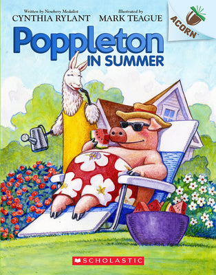 Poppleton in Summer: An Acorn Book (Poppleton #6): Volume 4