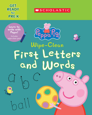 Peppa Pig: Wipe-Clean First Letters and Words