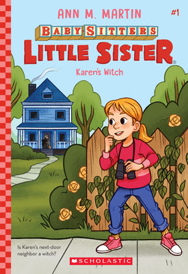 Karen's Witch (Baby-Sitters Little Sister #1): Volume 1