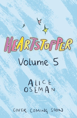 Heartstopper #5: A Graphic Novel