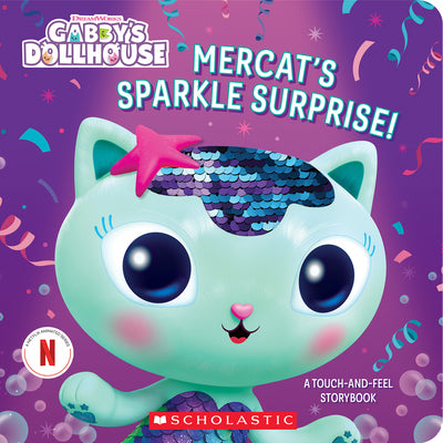 Mercat's Sparkle Surprise!: A Touch-And-Feel Storybook (Gabby's Dollhouse)