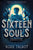 Sixteen Souls