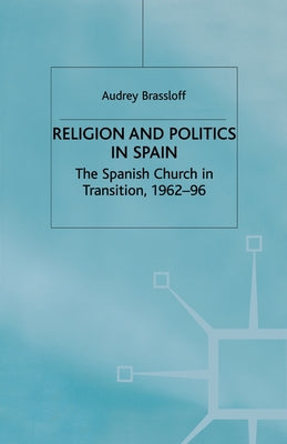 Religion and Politics in Spain