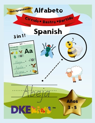 Little Intellect Thinkers Alfabeto Español Fácil y divertido aprendizaje Siglos 3-5