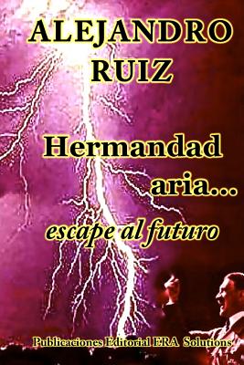 Hermandad aria... viaje al futuro