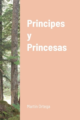 Principes y Princesas