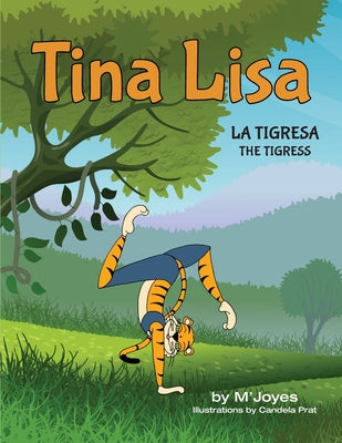 Tina Lisa: La Tigresa