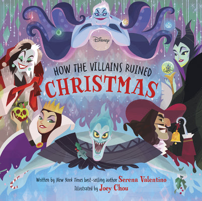 Disney Villains: How the Villains Ruined Christmas