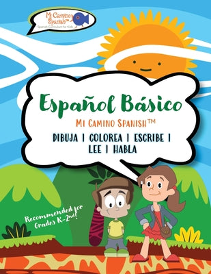 Español Básico para Niños, Libro 1: Spanish Basics for Kids, Book 1