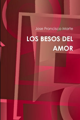 Los Besos del Amor