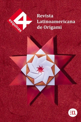 Revista Latinoamericana de Origami 4 Esquinas No. 31