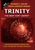 Trinity: The Best-Kept Secret