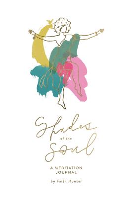 Shades of the Soul: A Meditation Journal