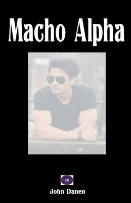 Macho Alpha