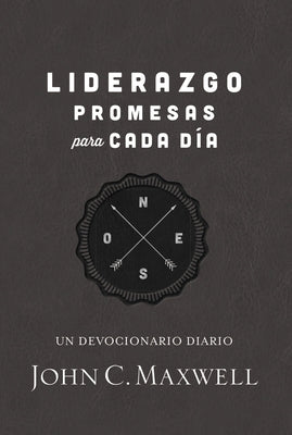 Liderazgo, Promesas Para Cada Día: Un Devocionario Diario