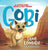 Finding Gobi: A Little Dog with a Very Big Heart