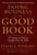 Doing Business by the Good Book: 52 Lessons on Success Straight from the Bible