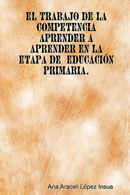 El trabajo de la competencia aprender a aprender en la etapa de Educación Primaria