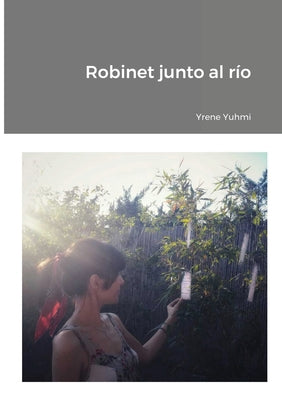 Robinet junto al río