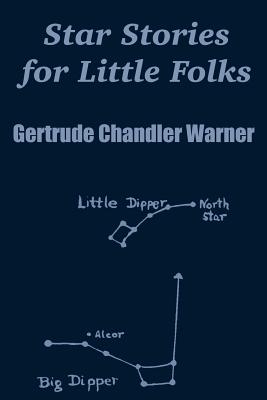 Star Stories for Little Folks