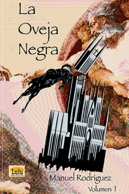 La Oveja Negra (Volumen I)