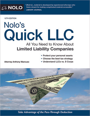 Nolo's Quick LLC: All You Need to Know about Limited Liability Companies