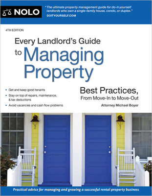 Every Landlord's Guide to Managing Property: Best Practices, from Move-In to Move-Out