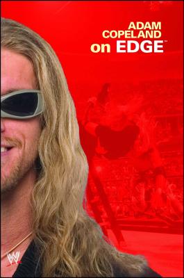 Adam Copeland on Edge