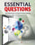 Essential Questions: Opening Doors to Student Understanding