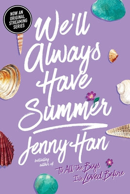 We'll Always Have Summer (Reprint)