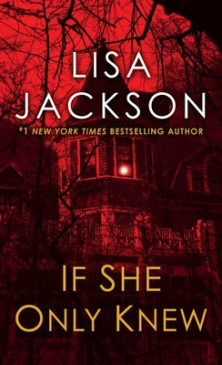 If She Only Knew: A Riveting Novel of Suspense