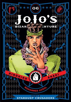 Jojo's Bizarre Adventure: Part 3--Stardust Crusaders, Vol. 6