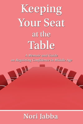 Keeping Your Seat at the Table