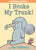 I Broke My Trunk!-An Elephant and Piggie Book