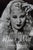 She Always Knew How: Mae West: A Personal Biography