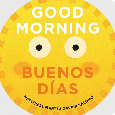 Good Morning/Buenos Días