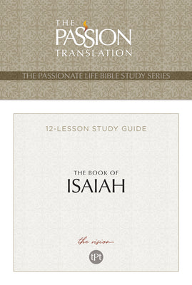 Tpt the Book of Isaiah: 12-Lesson Study Guide