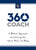 360 Coach: A Biblical Approach to Coaching the Heart, Mind, and Body