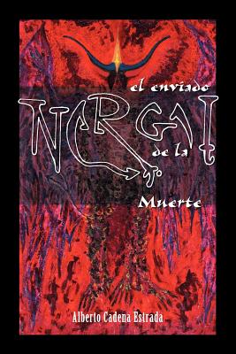 Nergal: El Enviado de La Muerte