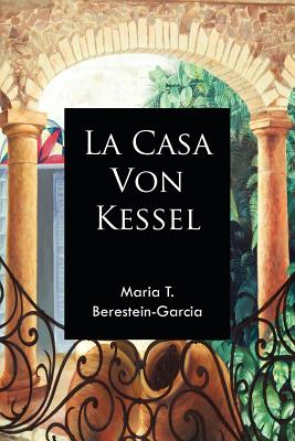 La Casa Von Kessel