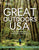 Great Outdoors U.S.A.: 1,000 Adventures Across All 50 States