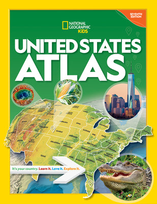 National Geographic Kids United States Atlas 7th Edition