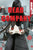 Dead Company, Volume 2: Volume 2