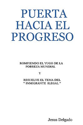 Puerta Hacia El Progreso